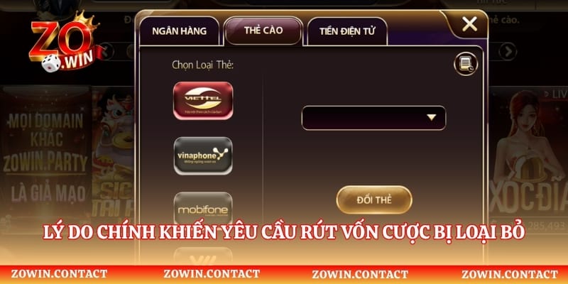Lý do chính khiến yêu cầu rút vốn cược bị loại bỏ