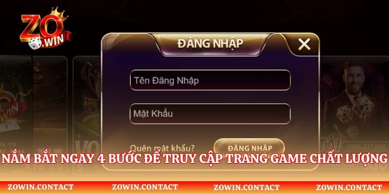 Nắm bắt ngay 4 bước để truy cập trang game chất lượng